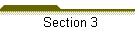 Section 3