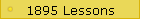 1895 Lessons
