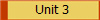 Unit 3